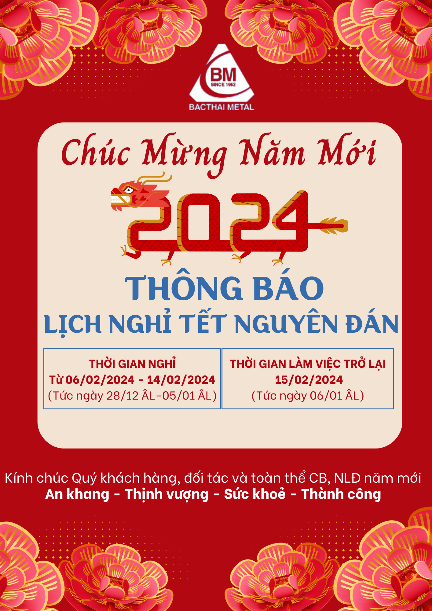 CÔNG TY CP KIM KHÍ BẮC THÁI THÔNG BÁO LỊCH NGHỈ TẾT NGUYÊN ĐÁN GIÁP THÌN 2024